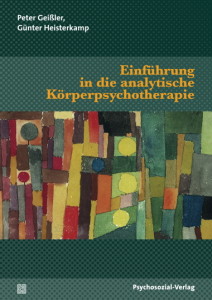 Einführung in die analytische Körperpsychotherapie